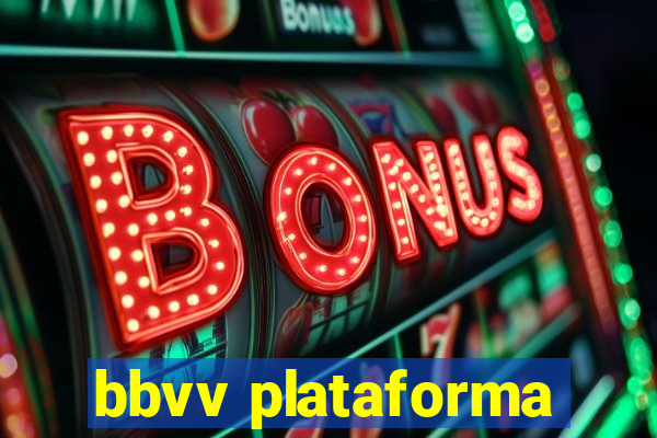 bbvv plataforma